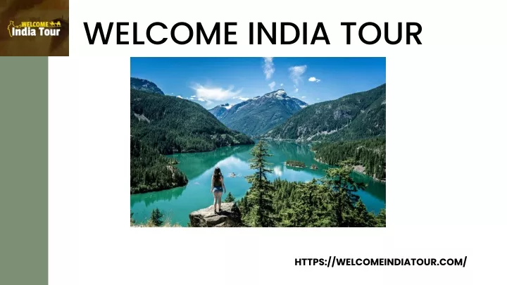 welcome india tour