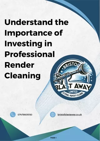 Understand the Importance of Investing in Professional Render Cleaning