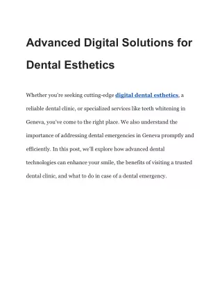 Advanced Digital Solutions for Dental Esthetics