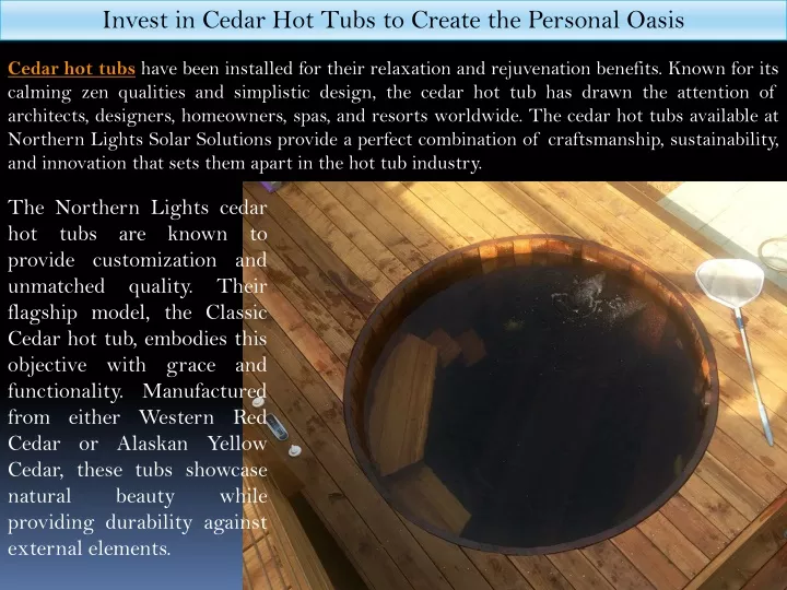 invest in cedar hot tubs to create the personal
