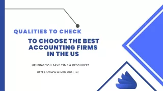 Qualities to Check to Choose the Best Accounting Firms in the US
