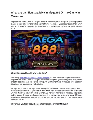 What are the Slots available in Mega888 Online Game in Malaysia