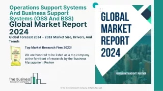 Operations Support Systems And Business Support Systems (OSS And BSS) Market 2033