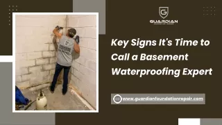 Key Signs It's Time to Call a Basement Waterproofing Expert