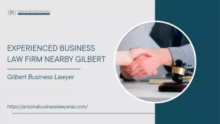 Experienced Business Law Firm Nearby Gilbert