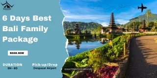 6 days best bali family package