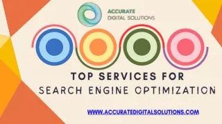 Top Services for Search Engine Optimization - Accurate Digital Solutions