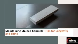 Maintaining Stained Concrete_Tips for Longevity and Shine_