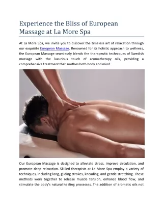 Experience the Bliss of European Massage at La More Spa