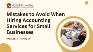 Mistakes to Avoid When Hiring Accounting Services for Small Businesses