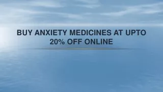 Buy Anxiety Medicines at Upto 20% OFF Online