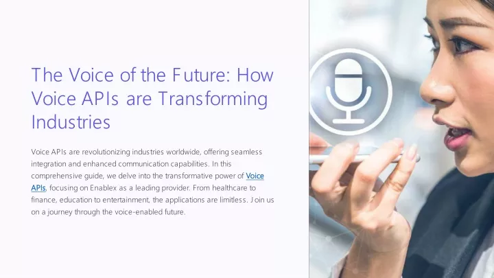 the voice of the future how voice apis