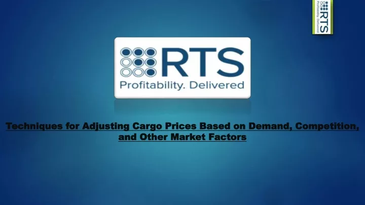 techniques techniques for adjusting cargo prices
