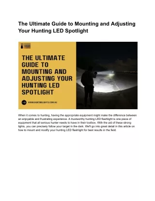 The Ultimate Guide to Mounting and Adjusting Your Hunting LED Spotlight