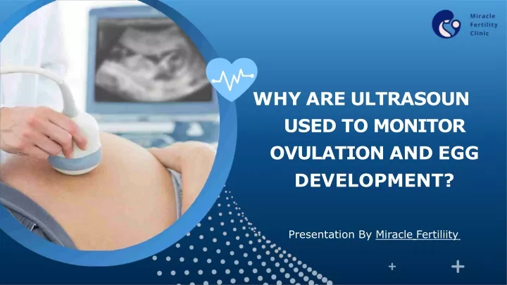 why are ultrasoun used to monitor ovulation