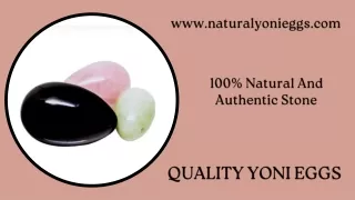 Quality Yoni Eggs PPT