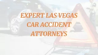 Expert Las Vegas Car Accident Attorneys