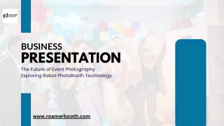 Instant Prints and Social Sharing with RoamerBooth's Robot PhotoBooth