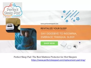 Perfect Sleep Pad The Best Mattress Protector for Hot Sleepers