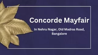 Concorde Mayfair Nehru Nagar Bengaluru E brochure