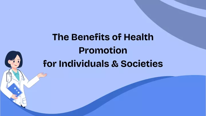 the benefits of health promotion for individuals