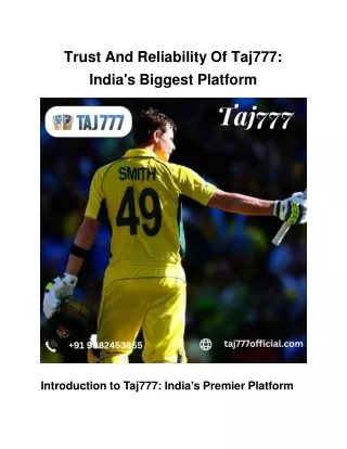 Taj777 is the biggest and most trusted platform in india.