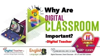 Why Are Digital Classrooms Important -Digital Teacher