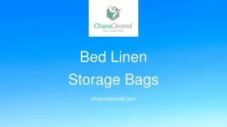 Bed Linen Storage Bags from Chaos Cleared