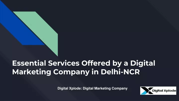 essential services offered by a digital marketing company in delhi ncr