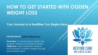 How to Get Started with Ogden Weight Loss