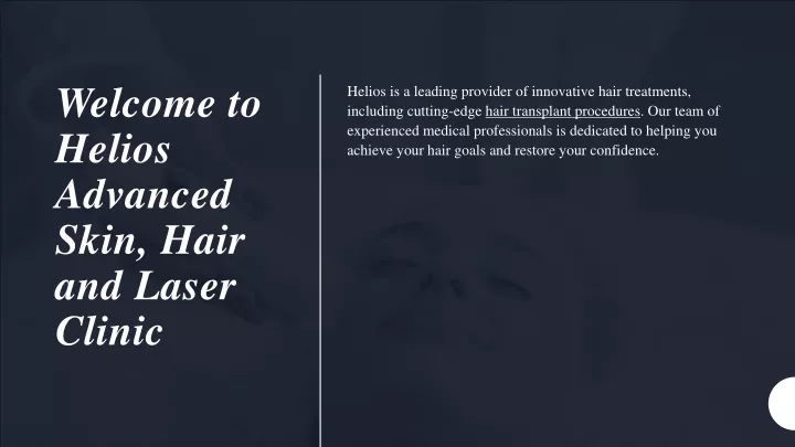 welcome to helios advanced skin hair and laser clinic