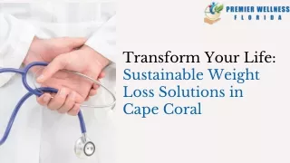 Transform Your Life Sustainable Weight Loss Solutions in Cape Coral (2)