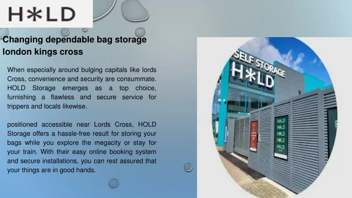 changing dependable bag storage london kings cross