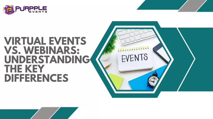 virtual events vs webinars understanding