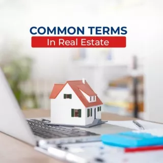 Common Terms in Real Estate