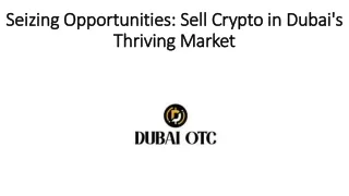 Seizing Opportunities: Sell Crypto in Dubai's Thriving Market