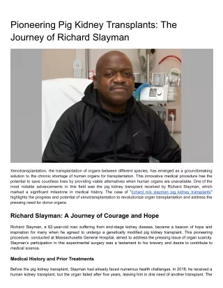 Pioneering Pig Kidney Transplants_ The Journey of Richard Slayman