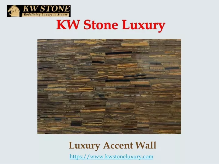 kw stone luxury