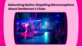 Best Gentlemen's Club for Night Fun