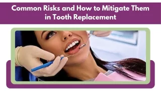 Innovative Techniques for Restoring Missing Teeth