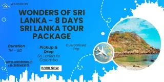 Wonders of Sri Lanka - 8 Days  Sri Lanka Tour Package