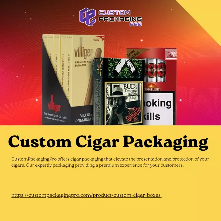 custom cigar packaging custompackagingpro offers