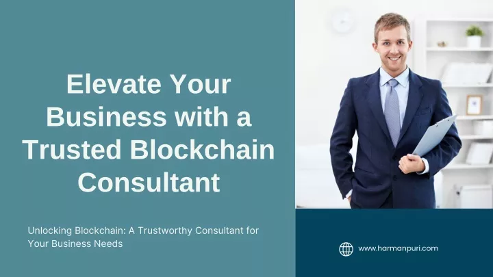 Ppt Elevate Your Business With A Trusted Blockchain Consultant