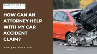 How Can an Attorney Help With My Car Accident Claim