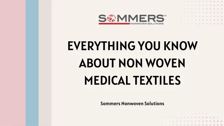 everything you know about non woven medical