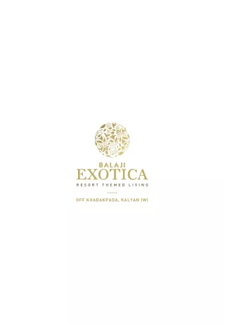 Balaji Exotica Kalyan Khadakpada 1 2 3 BHK Flats Project Location Address Brochure Floor Plan