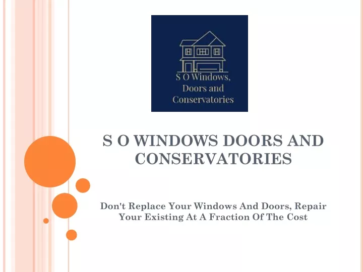 s o windows doors and conservatories