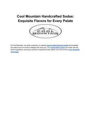 Cool Mountain Handcrafted Sodas_ Exquisite Flavors for Every Palate