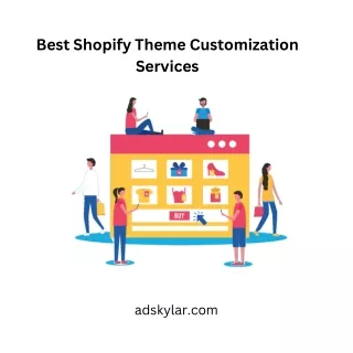 Best Shopify Theme Customization Services