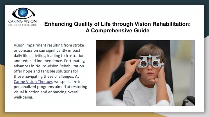 enhancing quality of life through vision